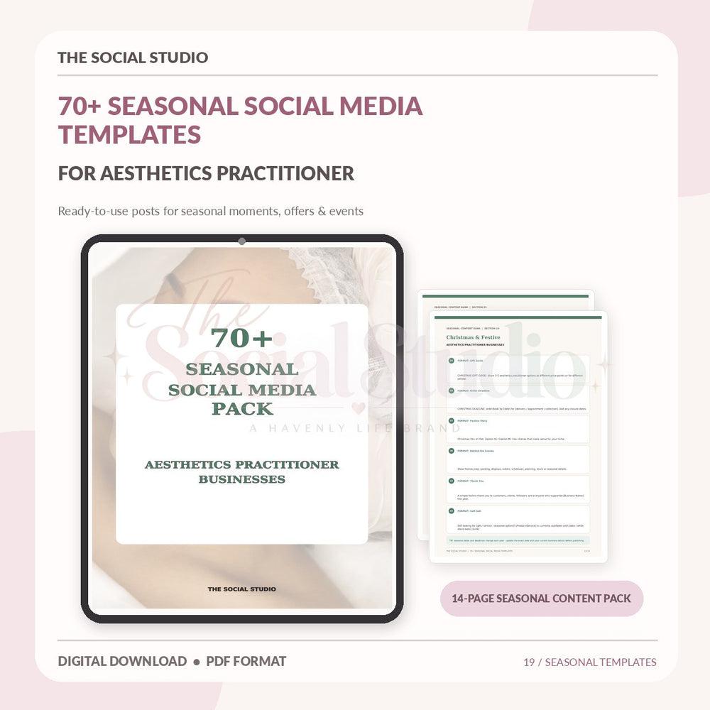 Aesthetics Practitioner – Seasonal Social Media Pack | The Social Studio