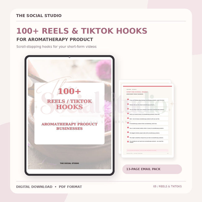 Aromatherapy – 100+ Reels & TikTok Hooks | The Social Studio