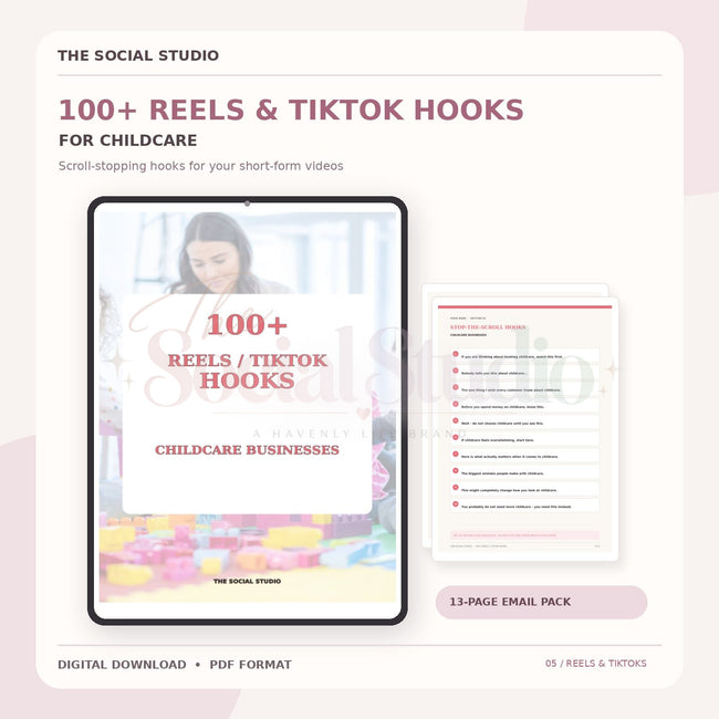 Childcare – 100+ Reels & TikTok Hooks | The Social Studio