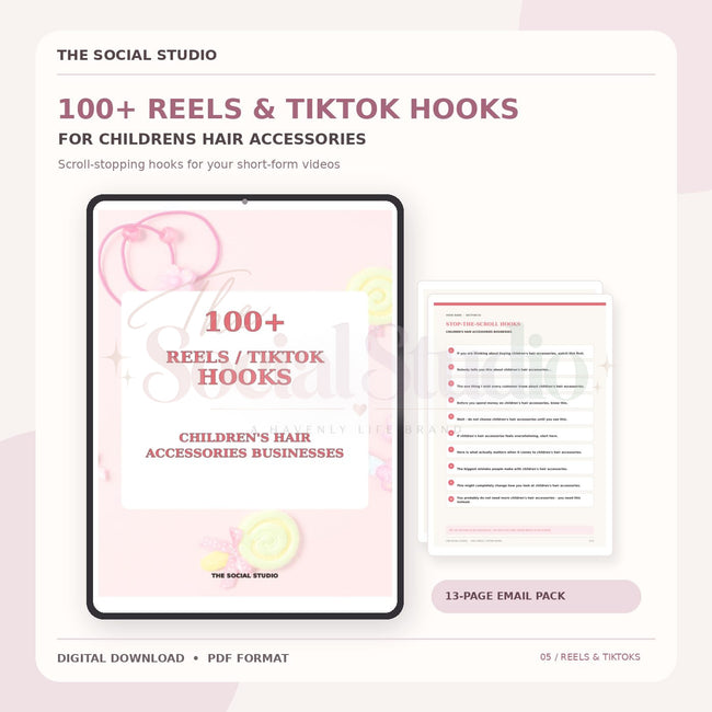 Children's Hair Accessories – 100+ Reels & TikTok Hooks | The Social Studio