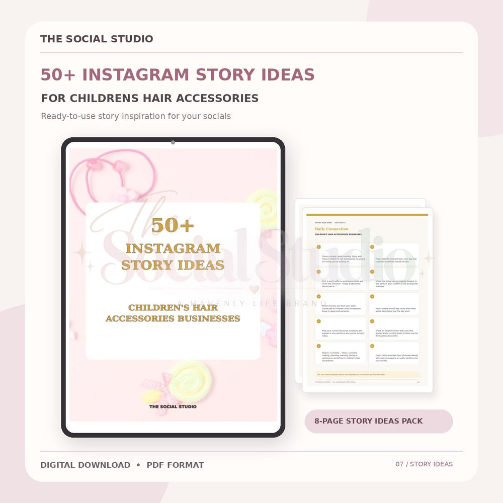 Children's Hair Accessories – Instagram Story Ideas Pack | The Social Studio