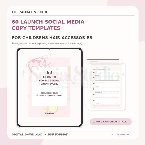 Children's Hair Accessories – Launch Social Media Copy Pack | The Social Studio