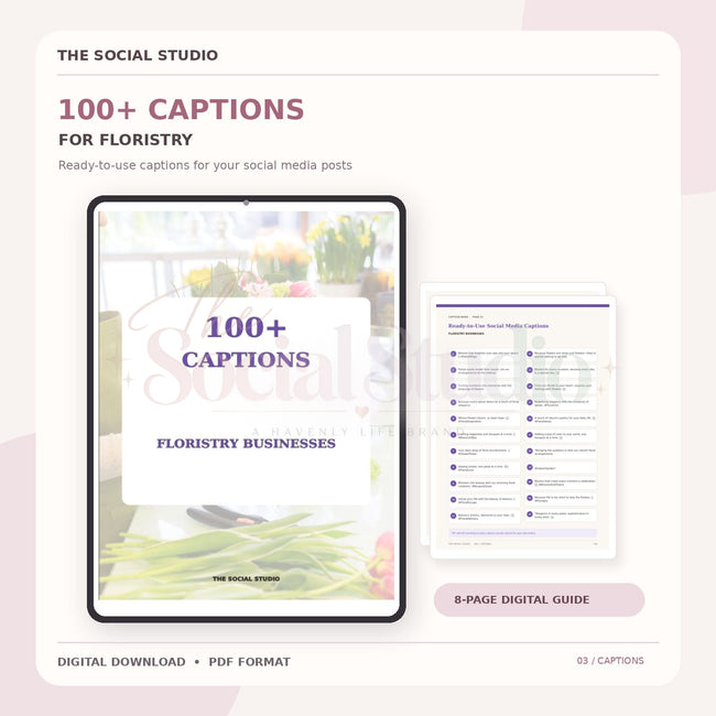 Floristry – Caption Pack | The Social Studio