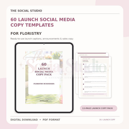 Floristry – Launch Social Media Copy Pack | The Social Studio