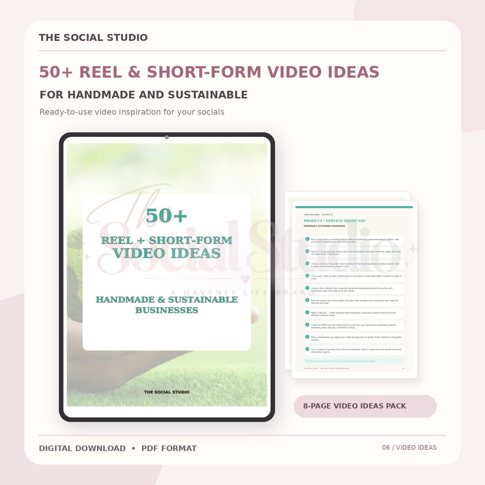 Handmade & Sustainable – Reels & Short-Form Video Ideas Pack | The Social Studio