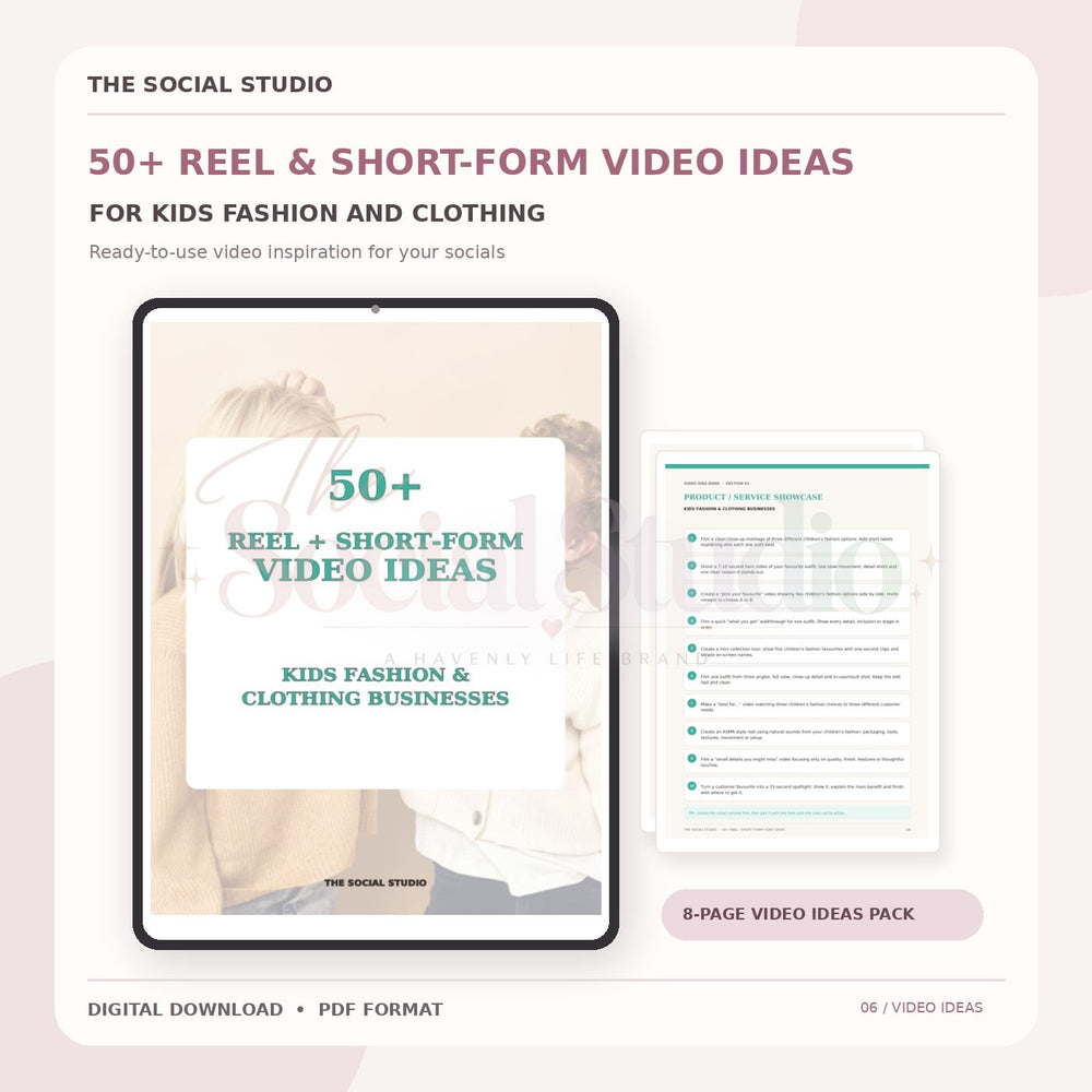 Kids Fashion & Clothing – Reels & Short-Form Video Ideas Pack | The Social Studio