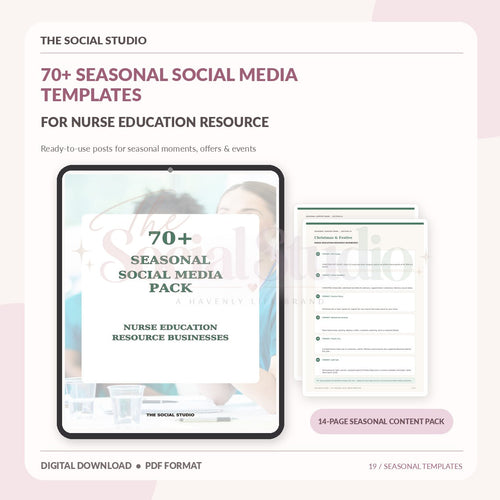Nurse Education Resources – Seasonal Social Media Pack | The Social Studio