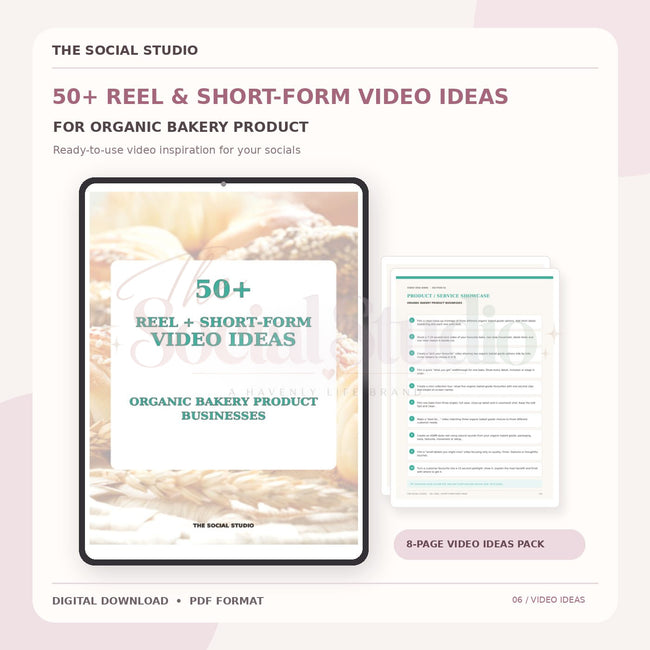 Organic Bakery Products – Reels & Short-Form Video Ideas Pack | The Social Studio