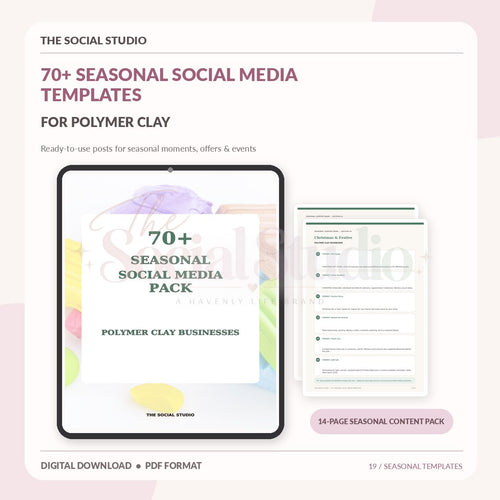 Polymer Clay – Seasonal Social Media Pack | The Social Studio