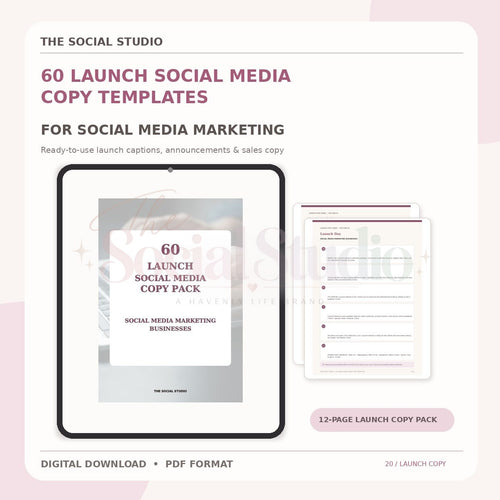 Social Media Marketing – Launch Social Media Copy Pack | The Social Studio